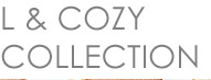 L & COZY COLLECTION